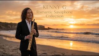 Kenny G Style Saxophone Music | Relaxing Romantic Instrumental Collection 2026