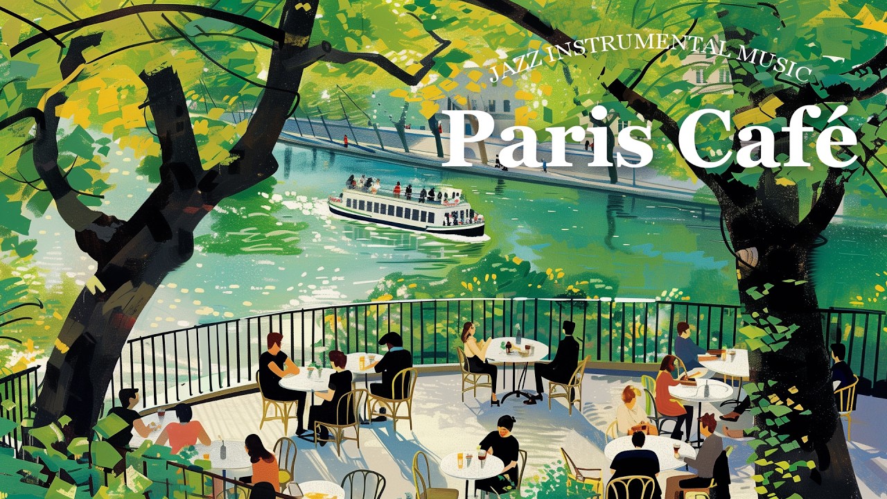Paris Riverside Café ☕🚤 French Instrumental Music Playlist | Sunlit Canal Terrace