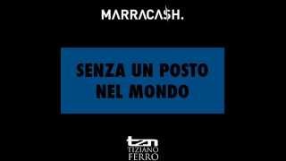 Marracash Feat. Tiziano Ferro - Senza un posto nel mondo (New Version)