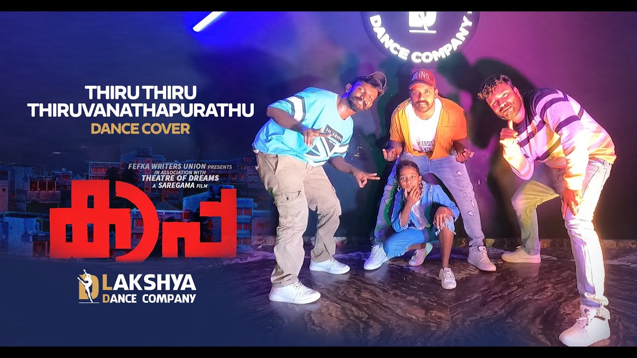 Thiru Thiru Thiruvananthapurathu DANCE Cover    Kaapa  Prithiviraj  Jakes Bejoy  Shaji Kailas