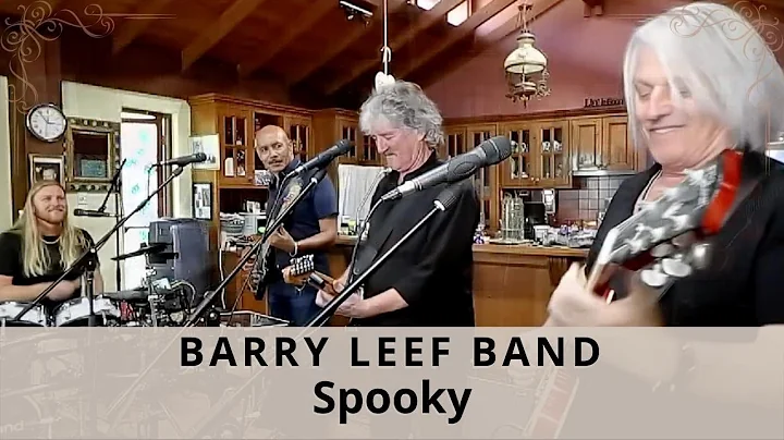 Spooky (Atlanta Rhythm Section) cover by the Barry...