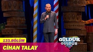 Güldür Güldür Show 133. Bölüm, Cihan Talay