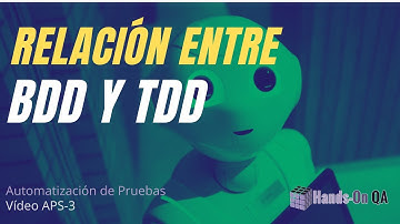 Relación entre BDD y TDD, Hands-on QA, VAPS-3.