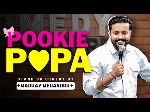 Papa | Stand Up Comedy | Madhav Mehandru | 2025