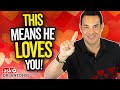 This Means He Loves You Deeply - 7 Passionate Signs to Look for!