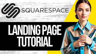 Squarespace Landing Page Tutorial for Beginners | How to Create a Landing Page on Squarespace 2025
