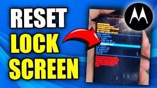 How to RESET Lock Screen Password on Motorola Phone (Best Method)