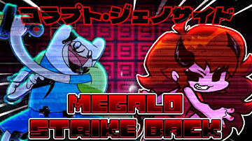 MEGALO STRIKE BACK [Pibby Mix] - Corrupted Genocide [FNF COVER 💜]