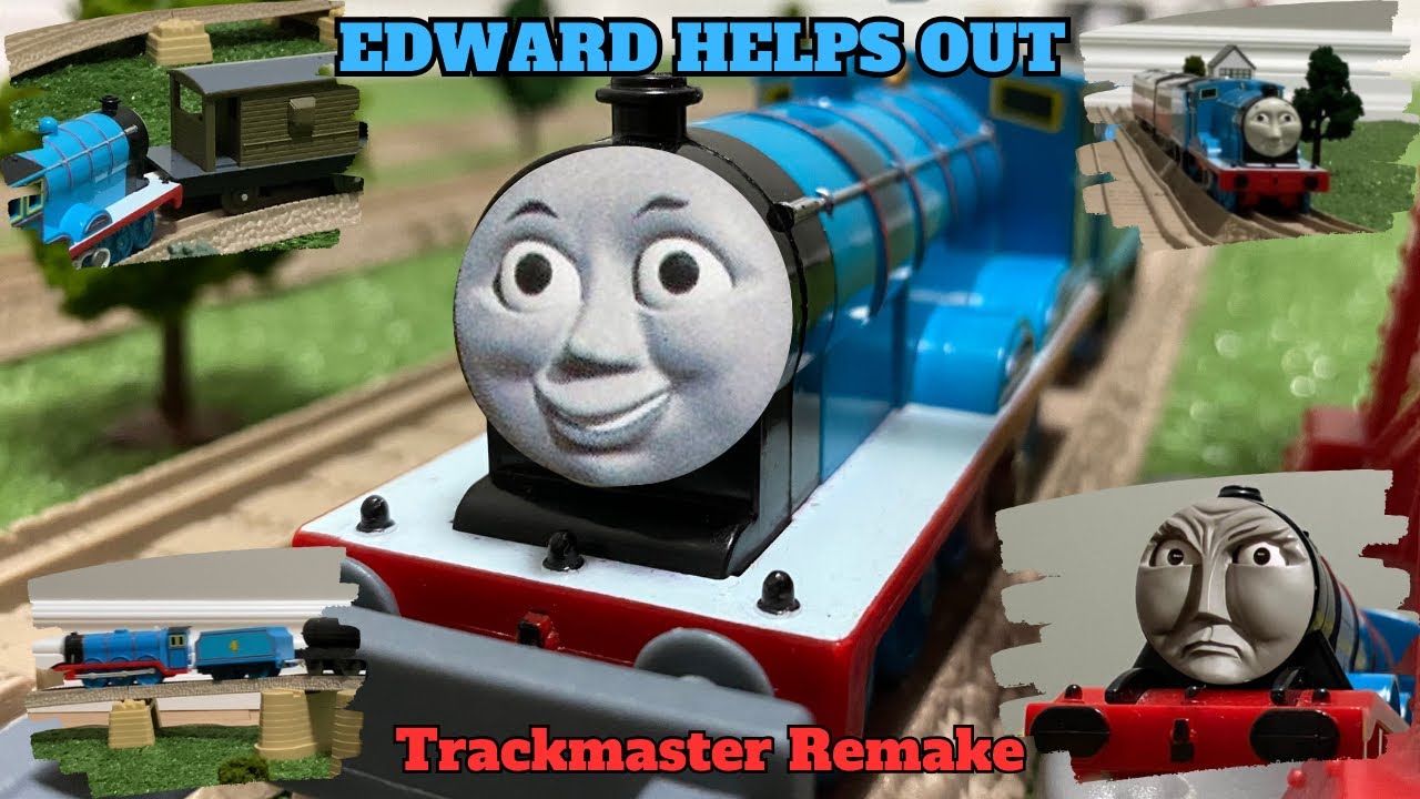 Edward Helps Out Trackmaster Remake YouTube