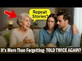 What S The REAL Reason Seniors Repeat Stories And Forget mp3