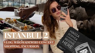 VLOG: вечер с WhoMadeWho, люксовый шопинг и тайны Стамбула