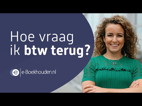 Video: Wat is btw en hoe vraag ik het terug?