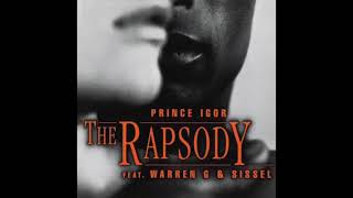 The Rapsody & Warren G - Prince Igor (Album Version) Resimi