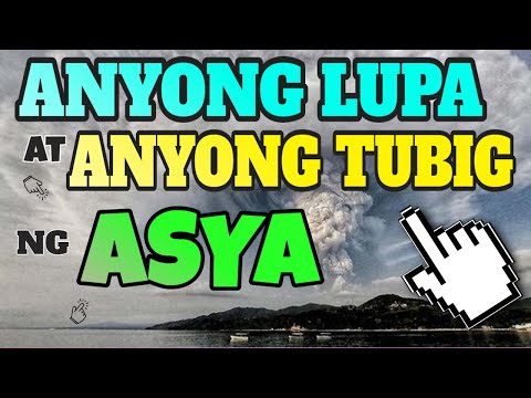 MELC BASED - Mga Anyong  Lupa at Anyong Tubig ng Asya (Araling Asyano WEEK 1)