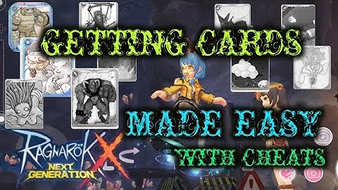GETTING CARDS MADE EASY || HOW?!? || Ragnarok X Next Generation