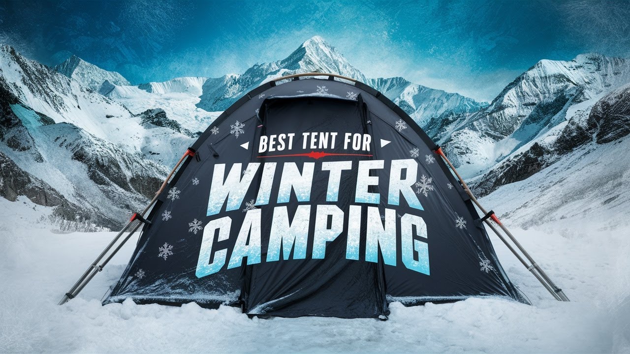 🔥 Best Tent for Winter Camping in 2024 ☑️ TOP 5 ☑️ - YouTube