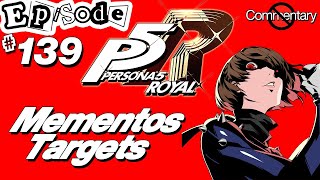 Mementos Targets | No Commentary