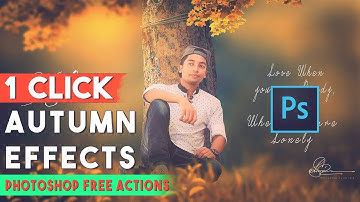 1 click Automatic Autumn Effect Free Photoshop Actions  ⏬ #autumneffects