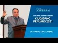 Ciudadano Peruano 2021: Conferencia de Sinesio López (parte 4)