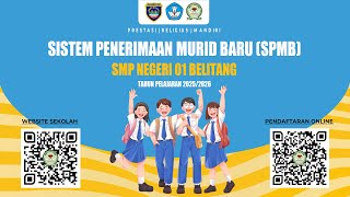 TUTORIAL PENDAFTARAN SPMB SMP NEGERI 01 BELITANG T.P. 2025-2026