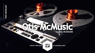 Otis McMusic - Otis McDonald | Royalty Free Music - No Copyright Music | YouTube Music