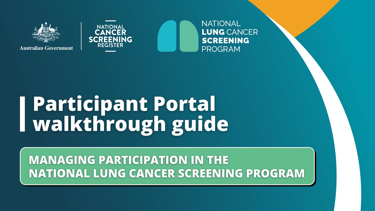 Managing participation in the National Lung Cancer Screening Program ...
