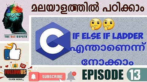 C language basic for beginners, episode 13 if else if ladder , (malayalam)
