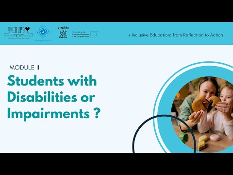Online Training Course + Inclusive Education - Module 2 | Students with disabilities or impairments?