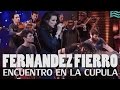 FERNANDEZ FIERRO - Encuentro en La Cúpula (2016)