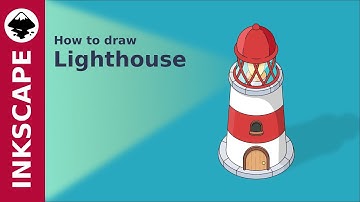 Inkscape Tutorial: How to draw Lighthouse