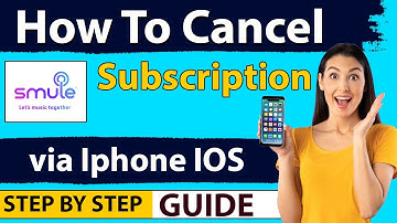 How to Cancel Smule Subscription On Iphone , Ios Apple Device 2025- Quick & Easy Guide!