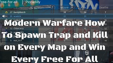 Modern Warfare - How To Spawn Trap on Every Map in FFA & Win Every Game
