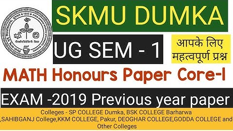 SKMU Dumka UG SEM-1 MATH Core-1, Exam-2019 Previous year question by GK Sir Barharwa, Sahibganj