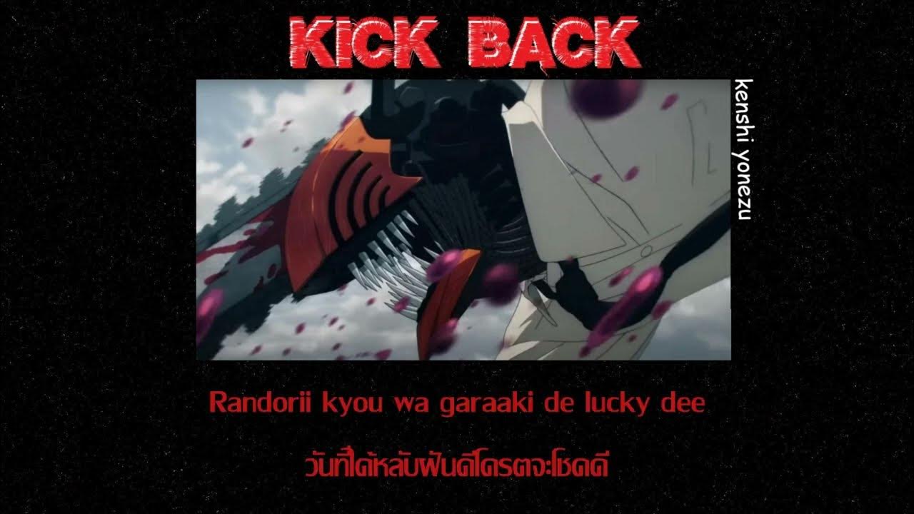 【แปลไทย/lyrics】Chainsaw man OP Full KICKBACK YouTube