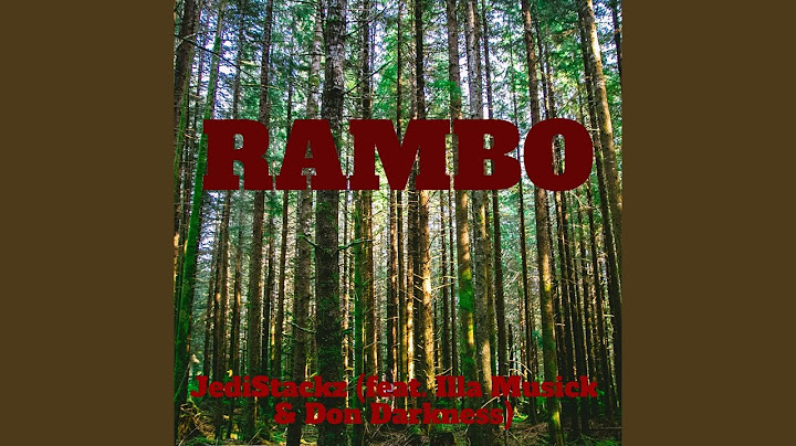 Rambo (feat. ILLA Musick & Don Darkness)
