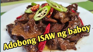ADOBONG ISAW ng Baboy | Spicy ADOBO