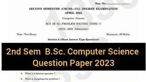 PROBLEM SOLVING USING C          |        2nd Semester    B.Sc. Computer Science     2023 #calicut