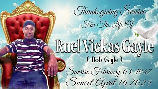 Ruel Vickas Gayle "Bob Gayle" Thanksgiving Service at the Cheesefield SDA Church St.Catherine