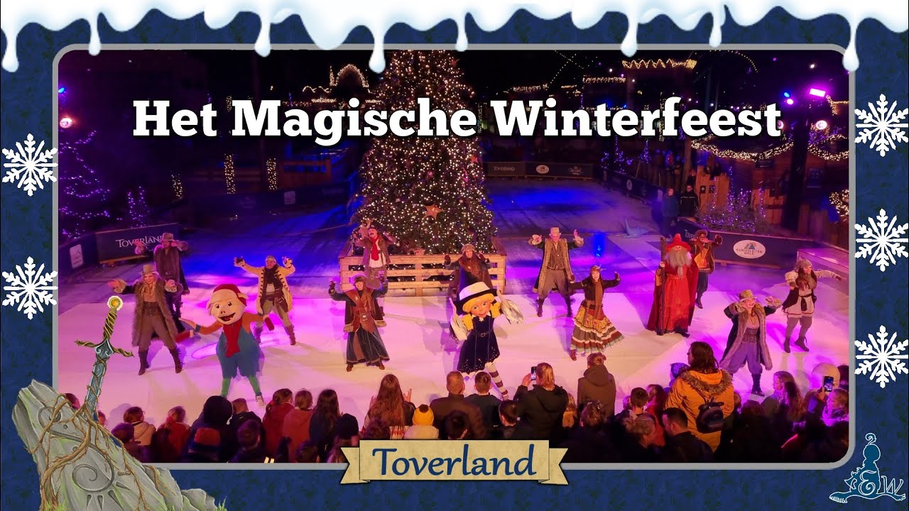 [Toverland 4K] Het Magische Winterfeest - ❄️ Winter Feelings 2023/2024