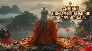 Tibetan Healing Music | Sacred Tibetan Flute Music for Deep Sleep and Healing Relaxation
