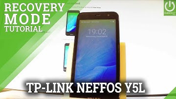 TP-LINK Neffos Y5L RECOVERY MODE / Enter & Quit Recovery