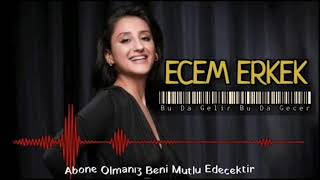 Ecem Erkek | \