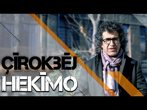 ÇÎROKBÊJ - HEKÎMO