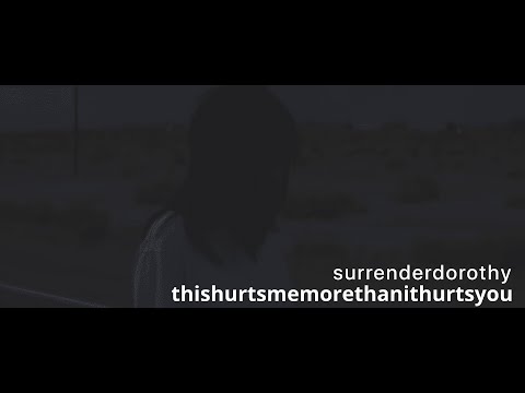 surrenderdorothy - ​thishurtsmemorethanithurtsyou / (rus/eng) subs / перевод / lyrics