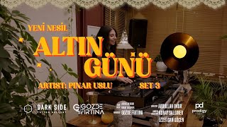 Altın Günü (Golden Day) - Pınar Uslu - Indie Dance Set