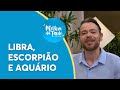 Horóscopo da semana: Libra, Escorpião e Aquário | Melhor da Tarde