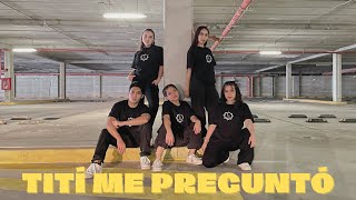 Tití me preguntó- Bad Bunny / LB DANCE COMMUNITY #reggaeton #badbunny #titímepreguntó #coreografia