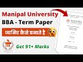 How to Write BBA 2nd Semester Term Paper Project | Manipal University Jaipur (MUJ) | Complete Guide