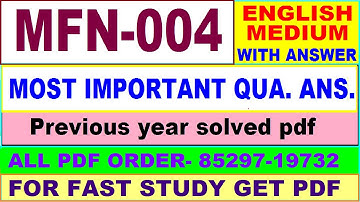 mfn 004 important questions / mfn 4 previous year question paper in English / mscdfsm study material