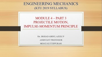 ENGINEERING MECHANICS (KTU 2019 SYLLABUS) - MODULE 4 - PART 3